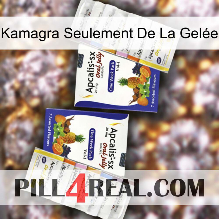 Kamagra Seulement De La Gelée 12